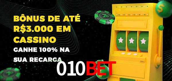 010bet melhor bônus de depósito